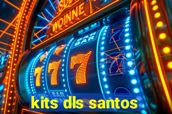 kits dls santos